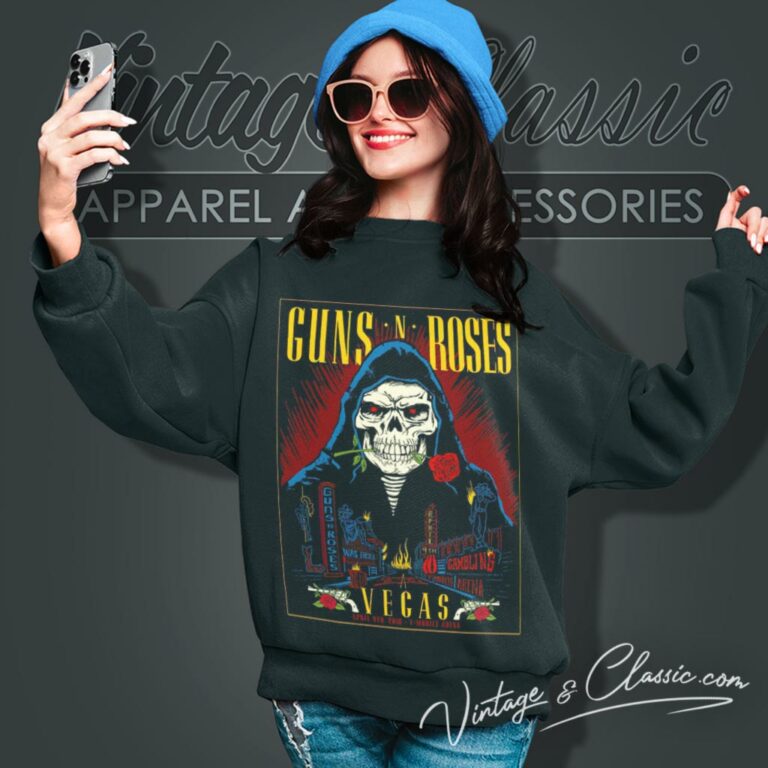 Guns N Roses Shirt Not In This Lifetime Tour Posters Sweatshirt Guns N Roses Shirt Not In This Lifetime Tour Posters Sweatshirt