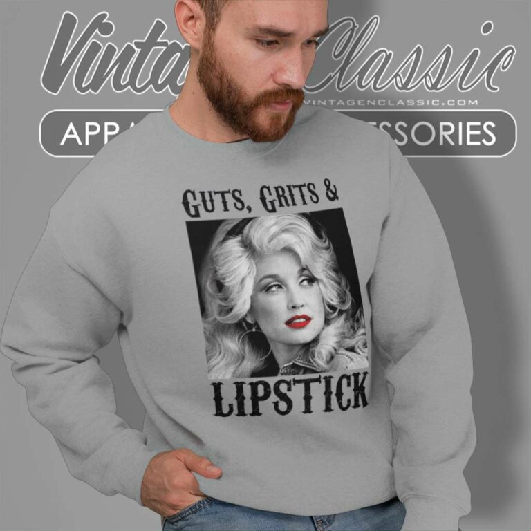 Guts Grits Lipstick Dolly Parton Sweatshirt Guts Grits Lipstick Dolly Parton Sweatshirt