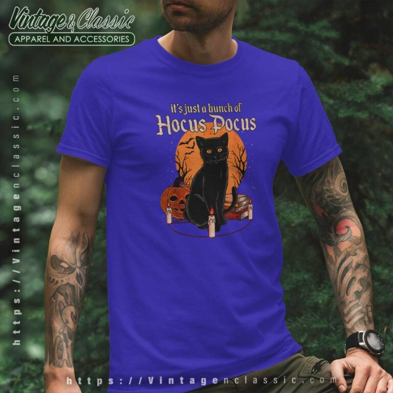 Halloween Hocus Pocus Shirt Black Cat Its Just A Bunch T Shirt Halloween Hocus Pocus Shirt Black Cat Its Just A Bunch T Shirt