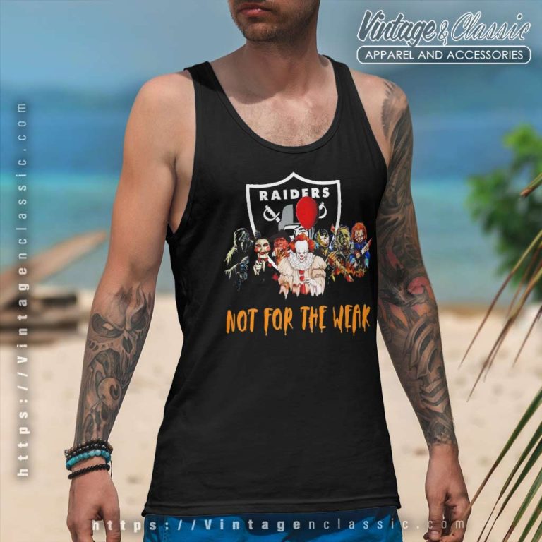 Halloween Las Vegas Raiders Not For The Weak Horror Movies Characters Tank Top Racerback Halloween Las Vegas Raiders Not For The Weak Horror Movies Characters Tank Top Racerback