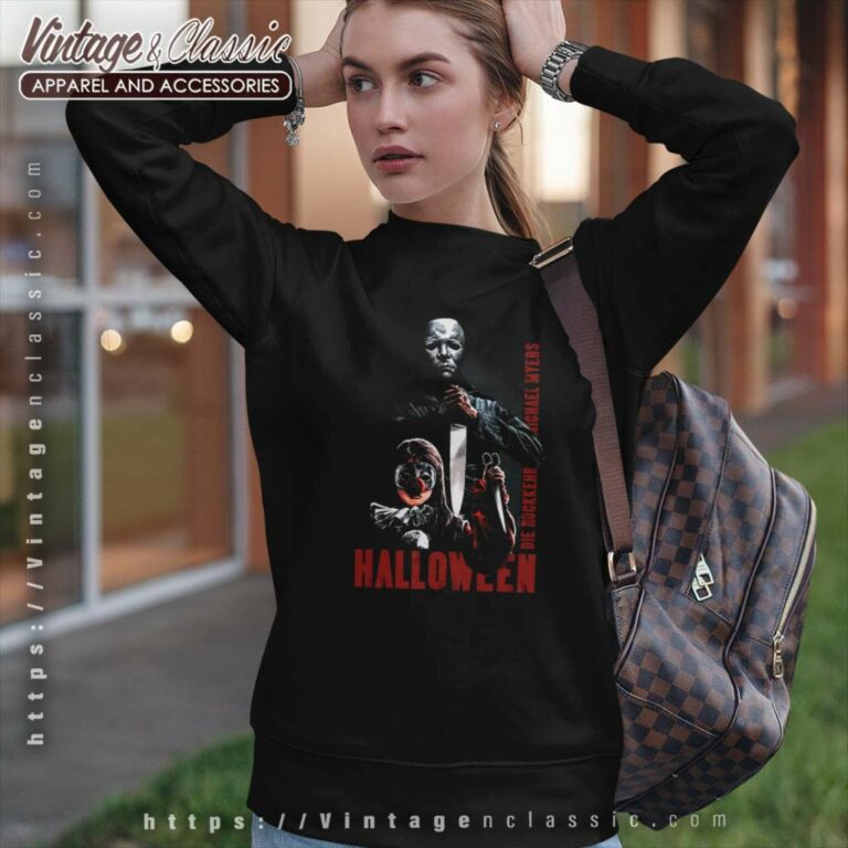 Halloween Myers Slasher Shirt Gift For Fan Sweatshirt Halloween Myers Slasher Shirt Gift For Fan Sweatshirt