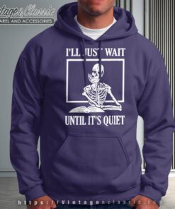 Halloween Teacher Wait Until Its Quiet Hoodie