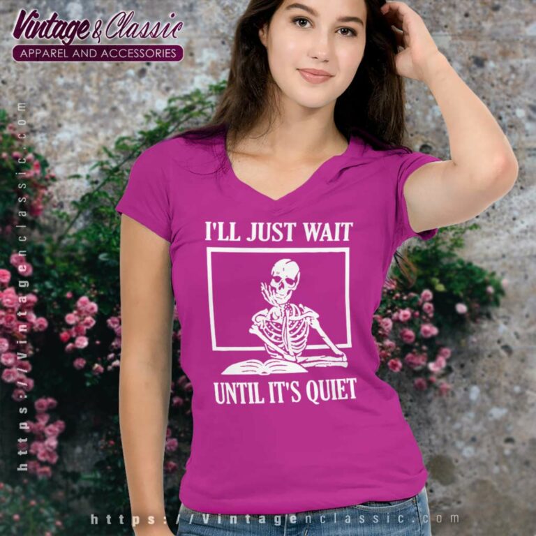 Halloween Teacher Wait Until Its Quiet V Neck TShirt Halloween Teacher Wait Until Its Quiet V Neck TShirt