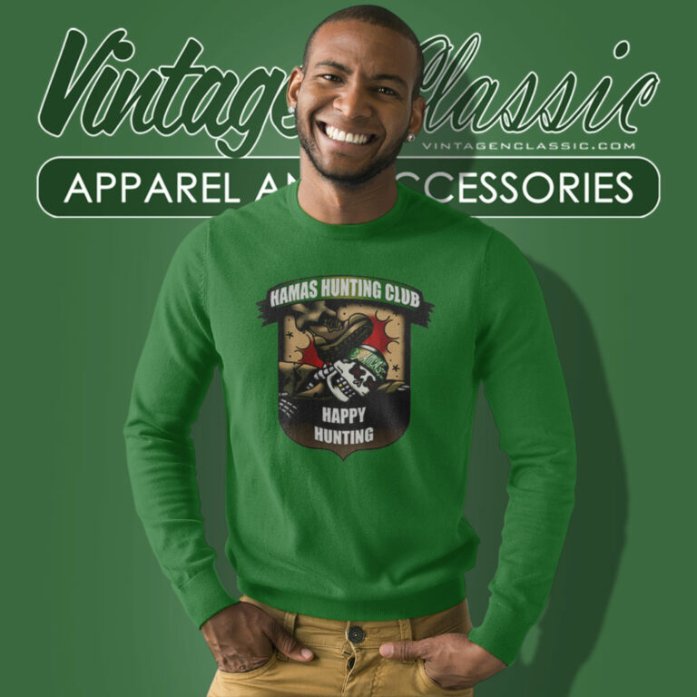 Hamas Hunting Club Happy Hunting Sweatshirt Hamas Hunting Club Happy Hunting Sweatshirt