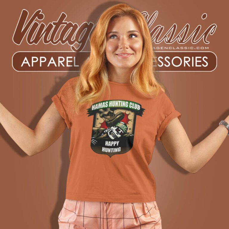 Hamas Hunting Club Happy Hunting Women T Shirt Hamas Hunting Club Happy Hunting Women T Shirt