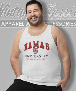 Hamas University Shirt Dave Portnoy The Isis Of The East Tank Top Racerback