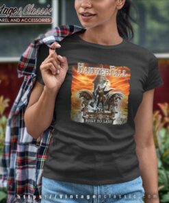 Hammerfall Shirt Built To Last 6 Hammerfall Shirt Built To Last Women TShirt