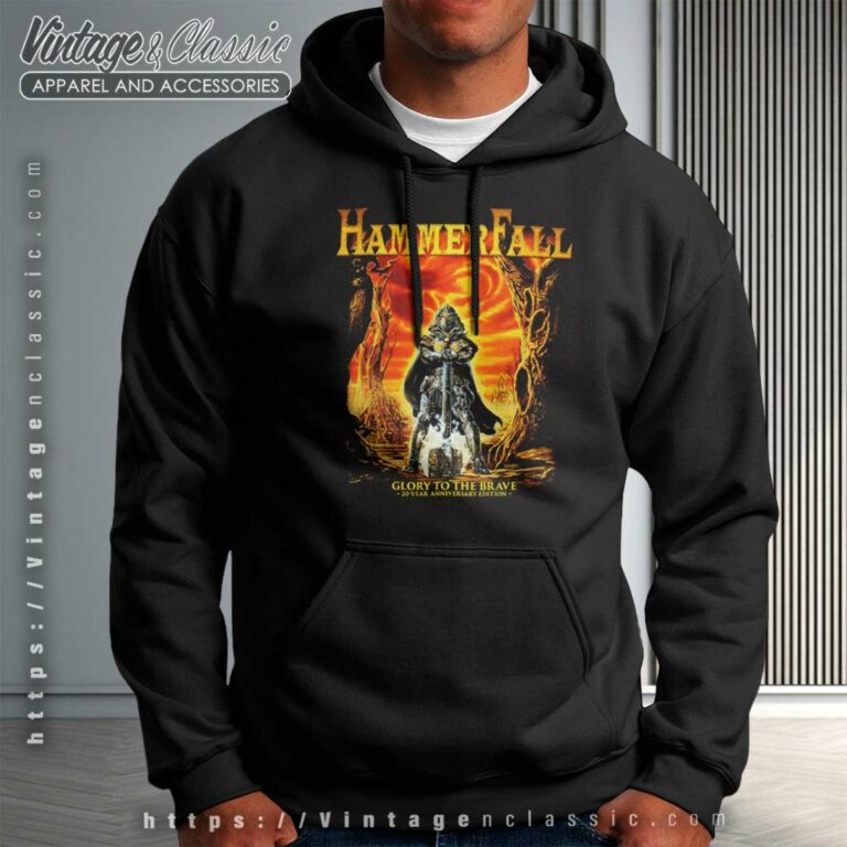 Hammerfall Shirt Glory To The Brave Hoodie Hammerfall Shirt Glory To The Brave Hoodie