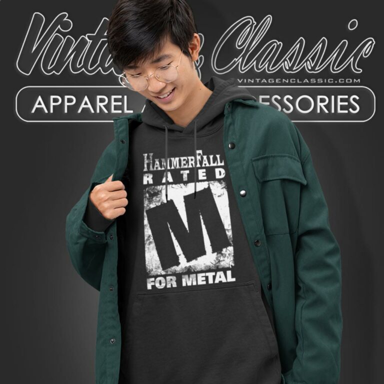 Hammerfall Shirt Rated M For Metal Hoodie Hammerfall Shirt Rated M For Metal Hoodie