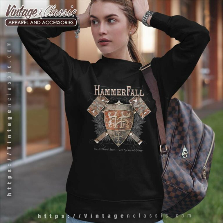 Hammerfall Shirt Steel Meets Steel Ten Years Of Glory Sweatshirt Hammerfall Shirt Steel Meets Steel Ten Years Of Glory Sweatshirt