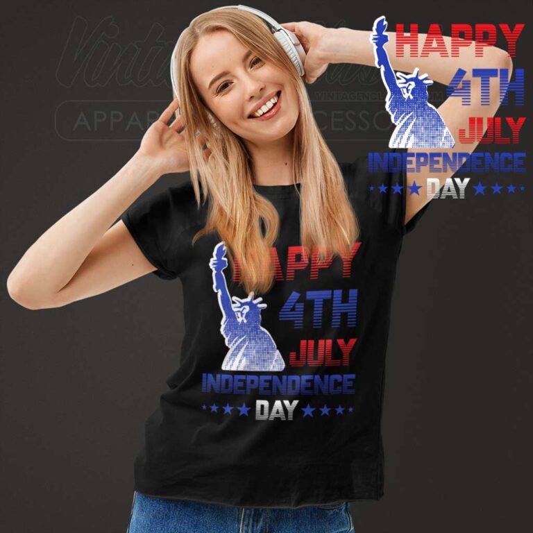Statue of Liberty 4th of July Independence Day Women TShirt Statue of Liberty 4th of July Independence Day Women TShirt