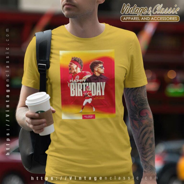 Happy Birthday Patrick Mahomes T Shirt Happy Birthday Patrick Mahomes T Shirt