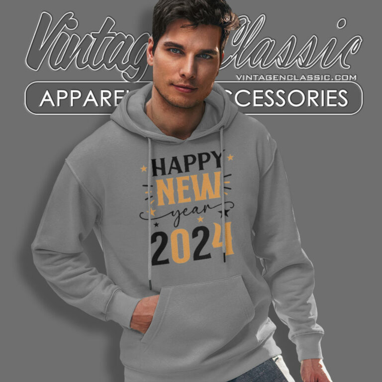 Happy New Year 2024 Hoodie Happy New Year 2024 Hoodie
