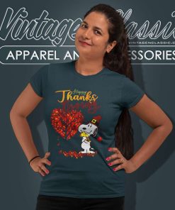 Happy Thanksgiving Snoopy Shirt Thanksgiving Day 7 Happy Thanksgiving Snoopy Shirt Thanksgiving Day Women TShirt