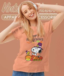 Happy Thanksgiving Snoopy Shirt 8 Happy Thanksgiving Snoopy Women TShirt