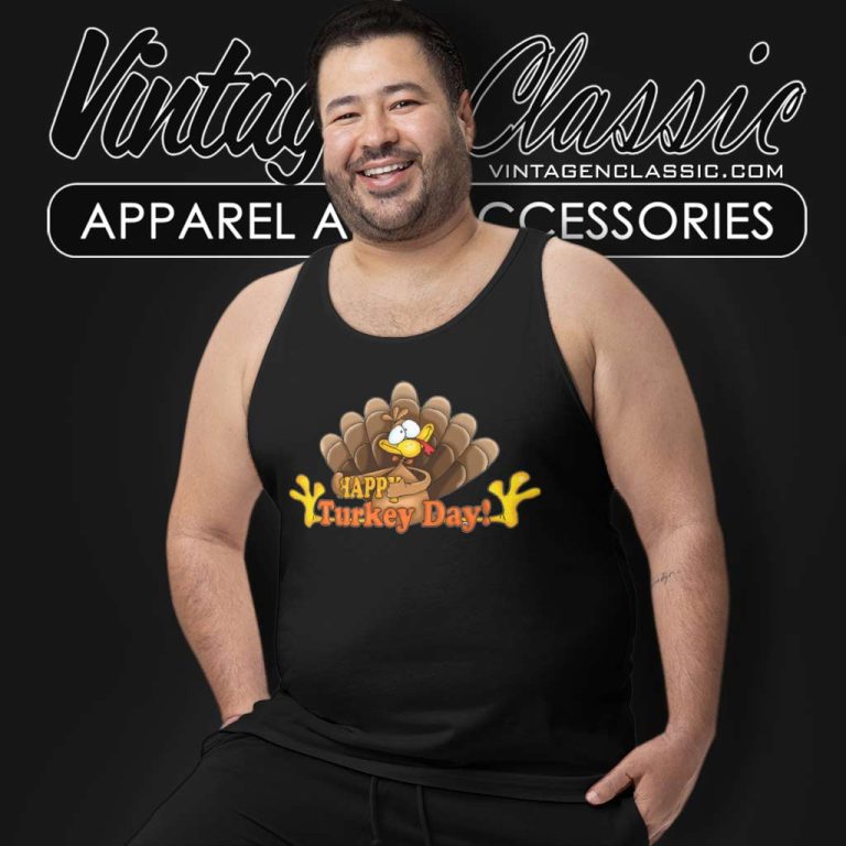 Happy Turkey Day Iron On Transfer For Thanksgiving Tank Top Racerback Happy Turkey Day Iron On Transfer For Thanksgiving Tank Top Racerback