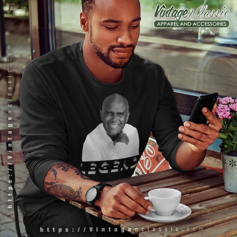Harry Belafonte Legend Shirt New York City Actor Musician Sweatshirt Harry Belafonte Legend Shirt New York City Actor Musician Sweatshirt