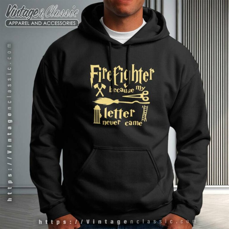 Harry Potter Shirt Because My Letter Never Came Hoodie Harry Potter Shirt Because My Letter Never Came Hoodie