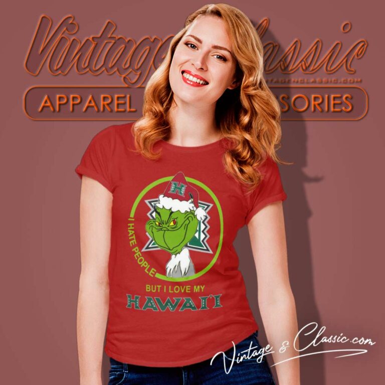 Hawaii Rainbow Warriors Ncaa Christmas Grinch Shirt I Hate People But I Love My Hawaii Women TShirt Hawaii Rainbow Warriors Ncaa Christmas Grinch Shirt I Hate People But I Love My Hawaii Women TShirt
