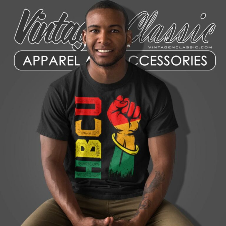 Hbcu Black College Power T Shirt Hbcu Black College Power T Shirt