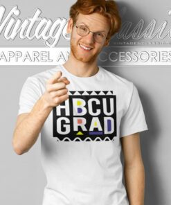 HBCU Grad Shirt Graduation Historically Black College 4 Hbcu Grad Shirt Graduation Historically Black College T Shirt