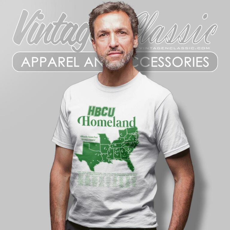 Hbcu Homeland Shirt Hardly Home But Always Reppin T Shirt Hbcu Homeland Shirt Hardly Home But Always Reppin T Shirt