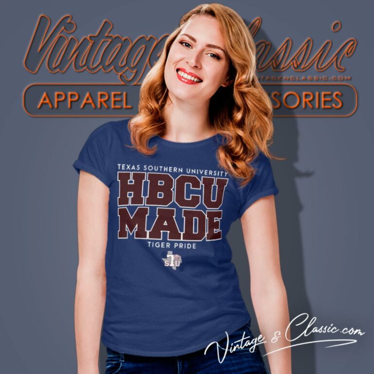 Hbcu Made Shirt Texas Southern University Tiger Pride Women T Shirt Hbcu Made Shirt Texas Southern University Tiger Pride Women T Shirt