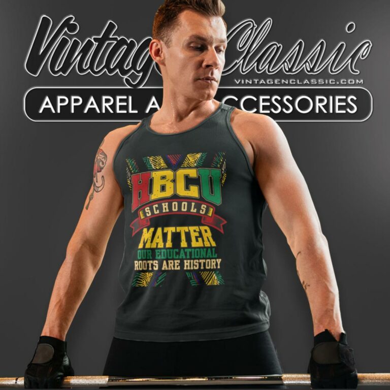 Hbcu School Matters African American Student Tank Top Racerback Hbcu School Matters African American Student Tank Top Racerback