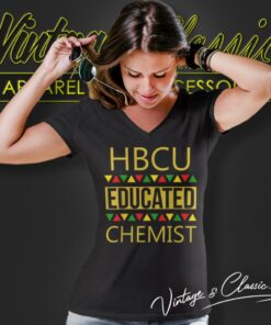 HBCU Shirt HBCU Educated Chemist 5 Hbcu Shirt Hbcu Educated Chemist V Neck TShirt