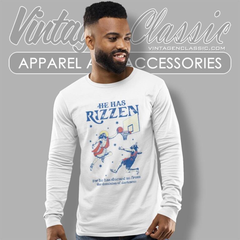 He Has Rizzen Shirt Funny Jesus Meme Long Sleeve Tee He Has Rizzen Shirt Funny Jesus Meme Long Sleeve Tee