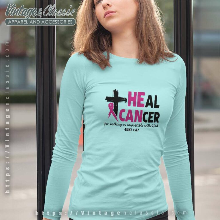 Heal Cancer Shirt Breast Cancer Awareness Month Long Sleeve Tee Heal Cancer Shirt Breast Cancer Awareness Month Long Sleeve Tee
