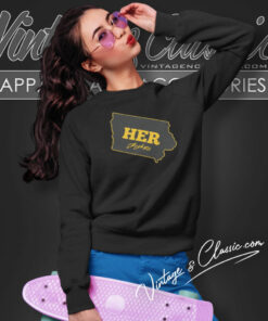 Her Caitlin Clark Shirt Gift For Iowa Fans Sweatshirt
