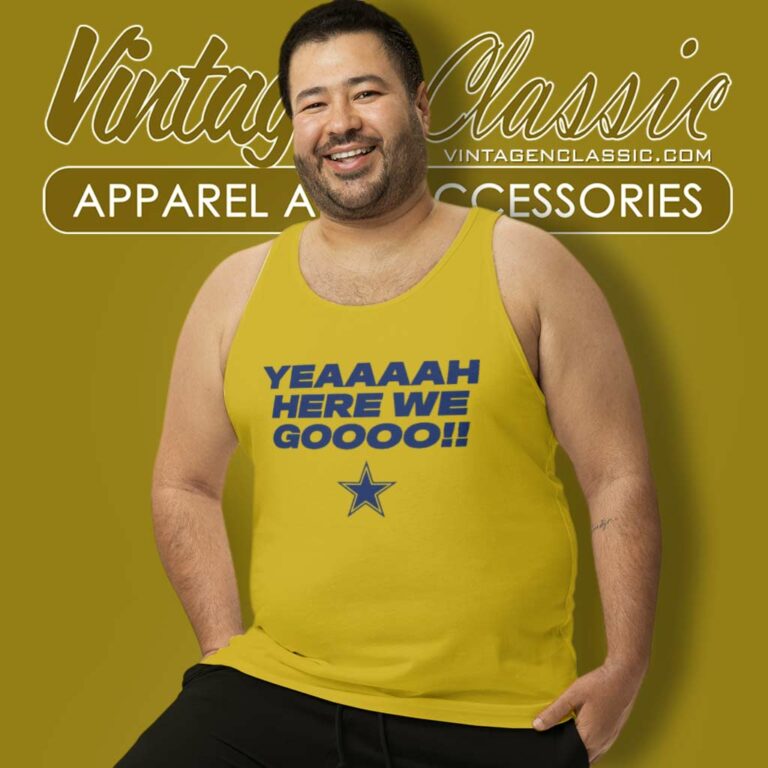 Here We Go Dallas Cowboys Dak Prescott Tank Top Racerback Here We Go Dallas Cowboys Dak Prescott Tank Top Racerback