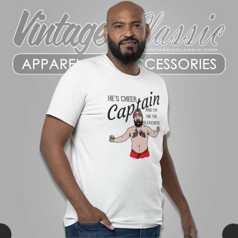 Hes Cheer Captain And Im On The Bleachers Shirt Jason Kelce T Shirt Hes Cheer Captain And Im On The Bleachers Shirt Jason Kelce T Shirt