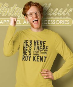 Hes Here Every Fucking Where Long Sleeve Tee