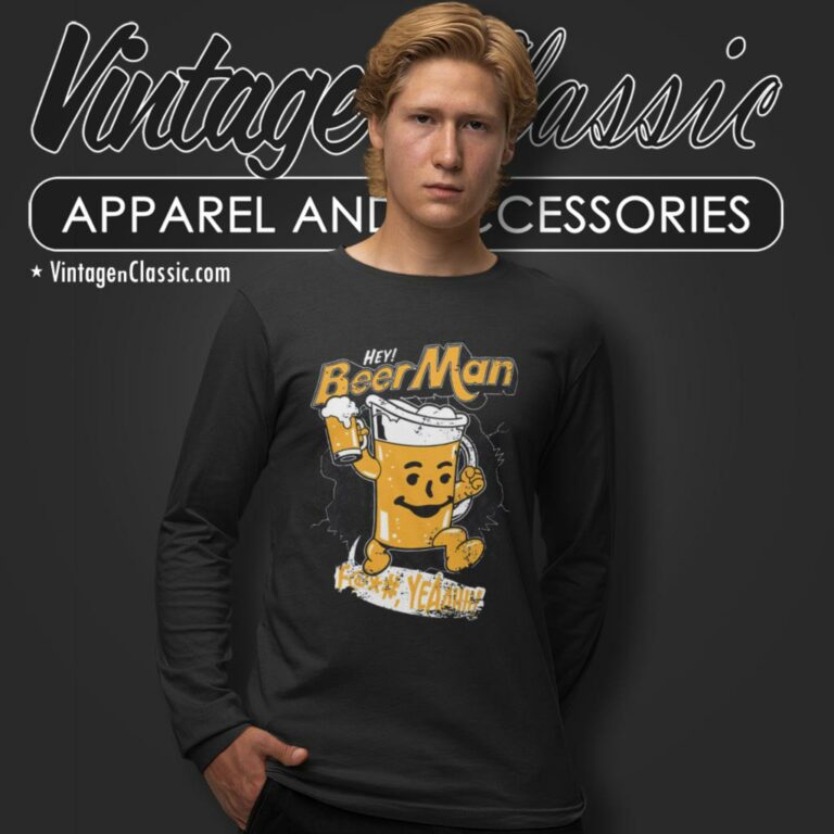 Hey Beer Man Funny Drinking Long Sleeve Tee Hey Beer Man Funny Drinking Long Sleeve Tee