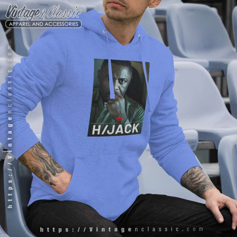Hijack Tv Series 2023 Poster Hoodie Hijack Tv Series 2023 Poster Hoodie
