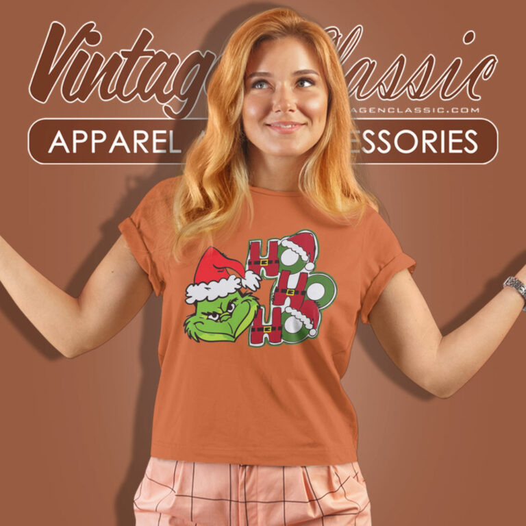 Ho Ho Ho Grinch Christmas Women T Shirt Ho Ho Ho Grinch Christmas Women T Shirt