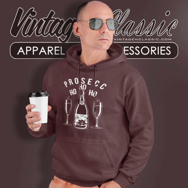 Ho Ho Ho Rude Xmas Drinking Prosecco Hoodie Ho Ho Ho Rude Xmas Drinking Prosecco Hoodie