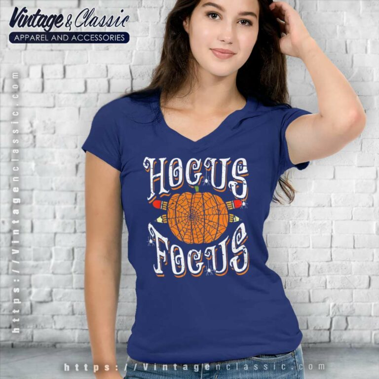 Hocus Focus Shirt Pumpkin Halloween V Neck TShirt Hocus Focus Shirt Pumpkin Halloween V Neck TShirt