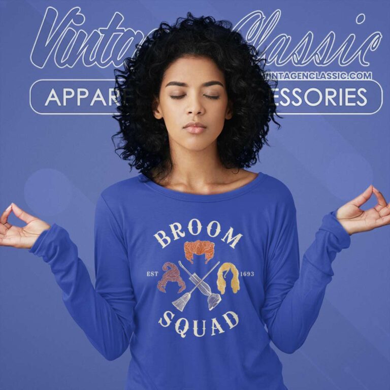 Hocus Pocus Shirt Broom Squad 1693 Long Sleeve Tee Hocus Pocus Shirt Broom Squad 1693 Long Sleeve Tee