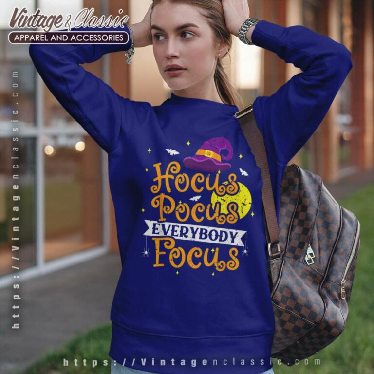 Hocus Pocus Shirt Everybody Focus Halloween Sweatshirt Hocus Pocus Shirt Everybody Focus Halloween Sweatshirt