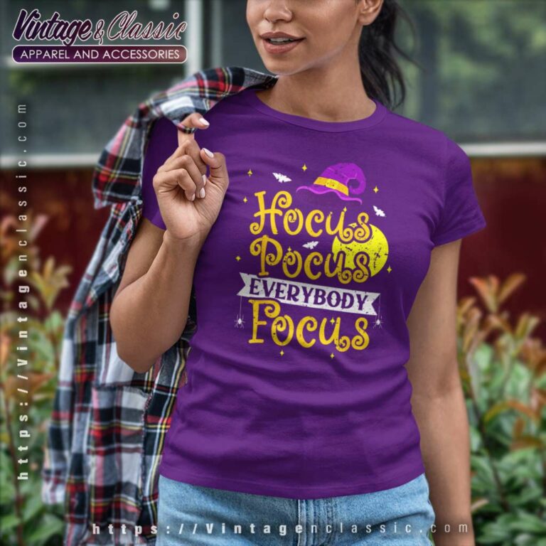 Hocus Pocus Shirt Everybody Focus Halloween Women TShirt Hocus Pocus Shirt Everybody Focus Halloween Women TShirt