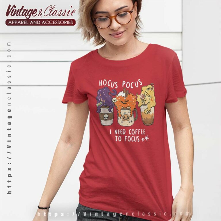 Hocus Pocus Shirt I Need Coffee To Focus T Shirt Hocus Pocus Shirt I Need Coffee To Focus T Shirt
