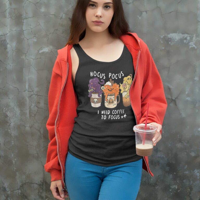 Hocus Pocus Shirt I Need Coffee To Focus Tank Top Racerback Hocus Pocus Shirt I Need Coffee To Focus Tank Top Racerback
