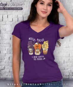 Hocus Pocus Shirt I Need Coffee To Focus V Neck TShirt