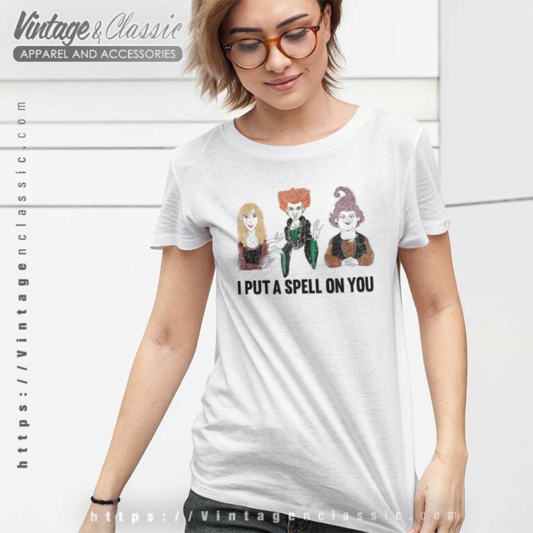 Hocus Pocus Shirt Sanderson Sisters I Put A Spell On You T Shirt Hocus Pocus Shirt Sanderson Sisters I Put A Spell On You T Shirt