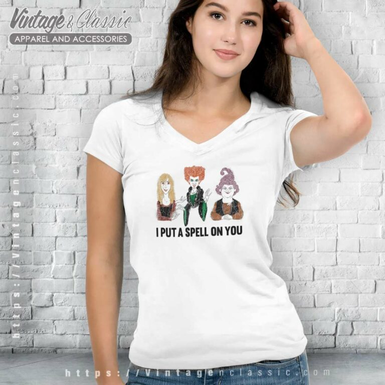 Hocus Pocus Shirt Sanderson Sisters I Put A Spell On You V Neck TShirt Hocus Pocus Shirt Sanderson Sisters I Put A Spell On You V Neck TShirt
