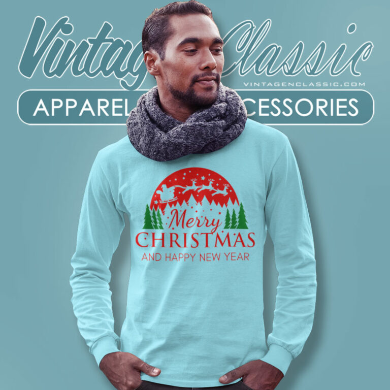 Holiday Christmas Shirt Merry Christmas And New Year Long Sleeve Tee Holiday Christmas Shirt Merry Christmas And New Year Long Sleeve Tee