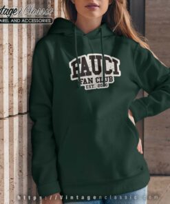 Hope Dr Fauci Fan Club Fauci Hoodie Women